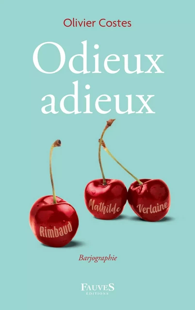 Odieux adieux - Olivier Costes - Fauves editions