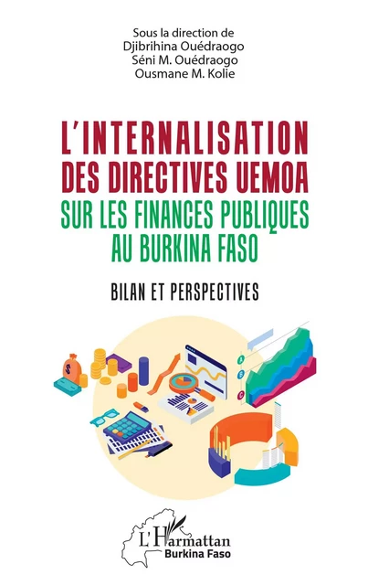 L'internalisation des directives UEMOA sur les finances publiques au Burkina Faso - Djibrihina Ouedraogo, Seni Mahamadou Ouedraogo, Ousmane Kolie - Editions L'Harmattan