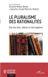 Le pluralisme des rationalités