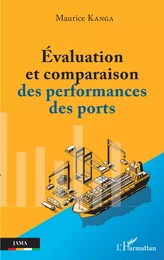 Evaluation et comparaison des performances des ports