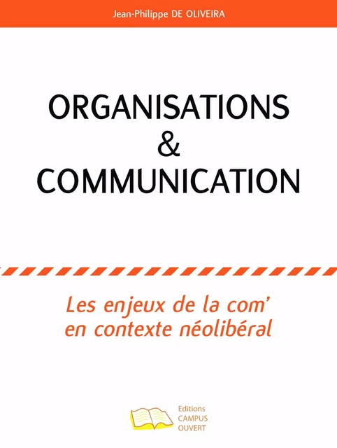 ORGANISATIONS & COMMUNICATION -  - Editions Campus Ouvert