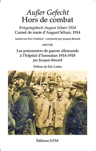 Ausser Gefecht / Hors de combat - Jacques Marcel Renard - SPM