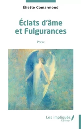 Eclats d'âmes et fulgurances