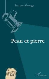 Peau et pierre