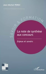 La note de synthèse aux concours