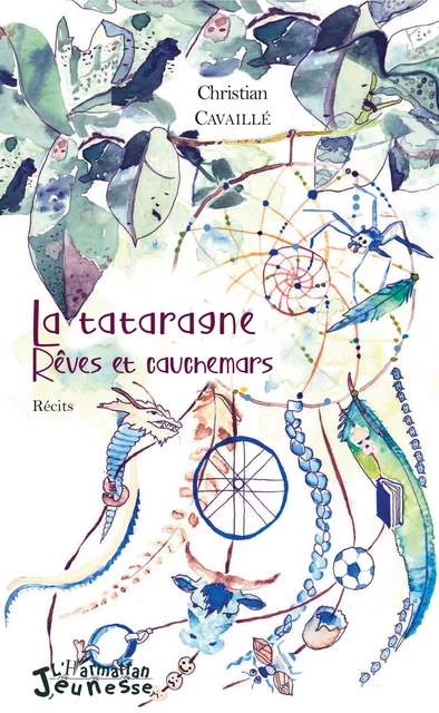 La tataragne - Christian Cavaillé - Editions L'Harmattan