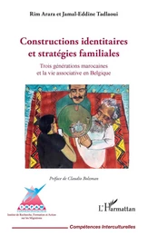 Constructions identitaires et stratégies familiales