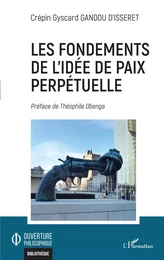 Les fondements de l'idée de paix perpétuelle