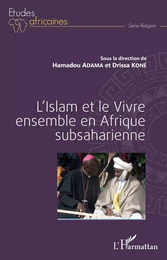 L'Islam et le Vivre ensemble en Afrique subsaharienne