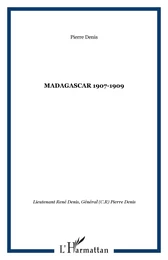 MADAGASCAR 1907-1909