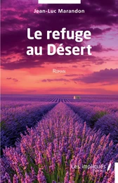 Le refuge au Désert