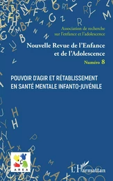 Pouvoir d'agir et rétablissement en santé mentale infanto-juvénile