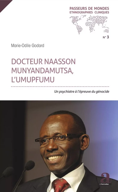 Docteur Naasson Munyandamutsa, l'UMUPFUMU - Marie-Odile Godard - Academia