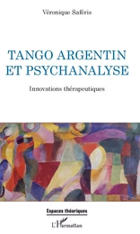 Tango argentin et psychanalyse