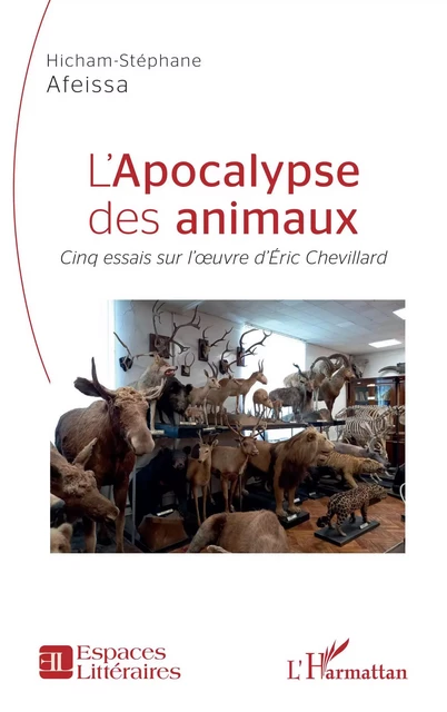 L'apocalypse des animaux - Hicham Stéphane Afeissa - Editions L'Harmattan