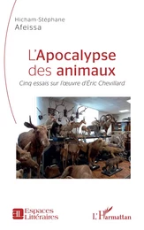 L'apocalypse des animaux