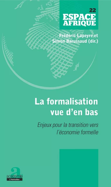 La formalisation vue d'en bas - Fréderic Lapeyre, Simon Barussaud - Academia