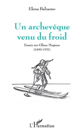 Un archevêque venu du froid