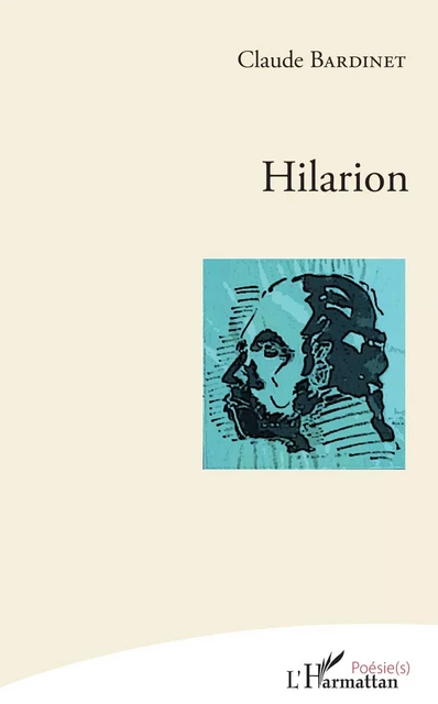 HILARION - Claude Bardinet - Editions L'Harmattan