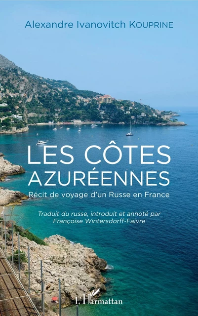 Les côtes azuréennes - Françoise Wintersdorff-Faivre - Editions L'Harmattan