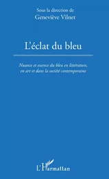 L'Éclat du bleu