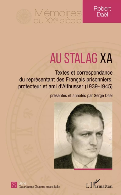 Au Stalag XA - Serge Daël - Editions L'Harmattan