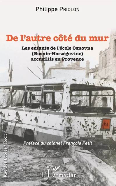 De l'autre côté du mur - Philippe Priolon - Editions L'Harmattan