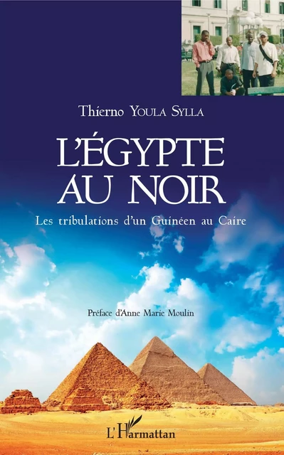 L'Egypte au noir - Thierno Youla Sylla - Editions L'Harmattan