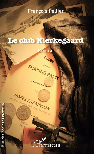 Le club Kierkegaard - François Peltier - Editions L'Harmattan