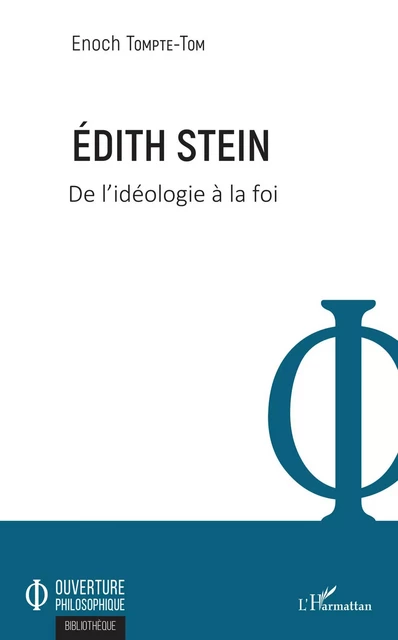 Edith Stein - Tom enoch Tompte - Editions L'Harmattan