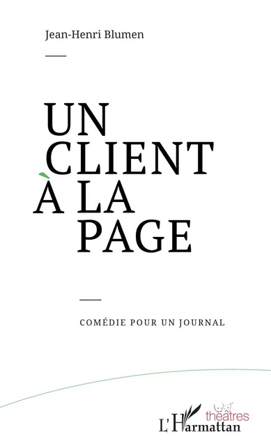 Un Client à la page - Jean-Henri Blumen - Editions L'Harmattan