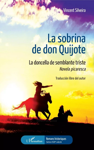 La sobrina de don Quijote - Vincent Silveira - Editions L'Harmattan