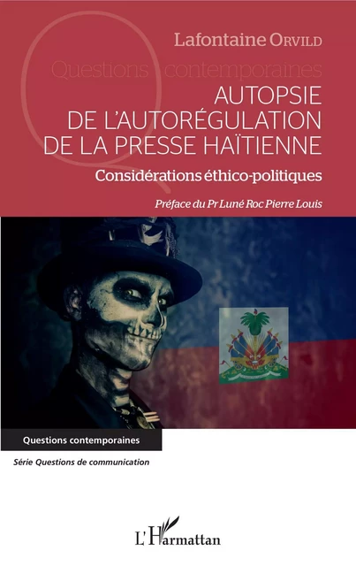 Autopsie de l'autorégulation de la presse Haïtienne - Lafontaine Orvild - Editions L'Harmattan