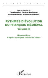 Rythmes d'évolution du français médiéval