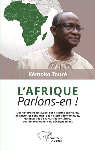 L'Afrique. Parlons-en ! - Kémoko Touré - Editions L'Harmattan