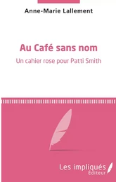 Au café sans nom