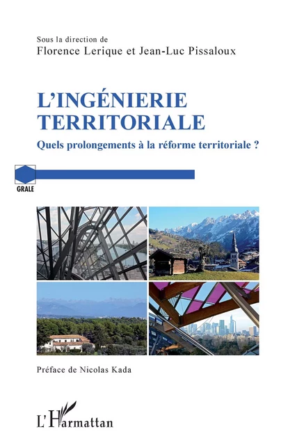 L'ingénierie territoriale - Florence Lerique, Jean-Luc Pissaloux - Editions L'Harmattan