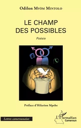 Le champ des possibles