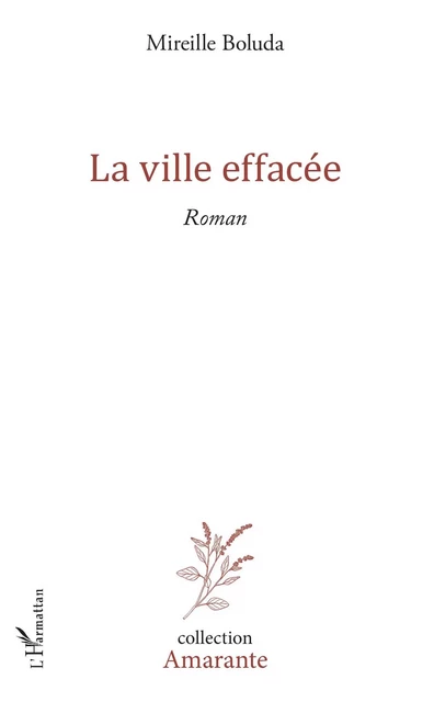 La Ville effacée - Mireille Boluda - Editions L'Harmattan