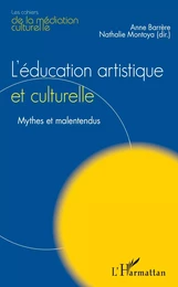 L'Education artistique et culturelle