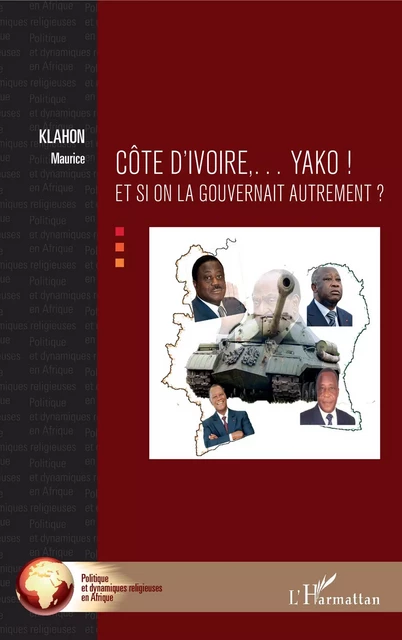 Côte d'Ivoire... Yako ! - Maurice Klahon - Editions L'Harmattan