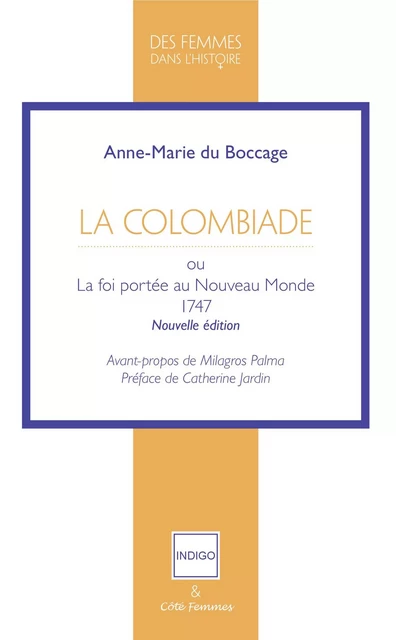 La Colombiade - Anne-Marie DU BOCAGE - Indigo - Côté femmes