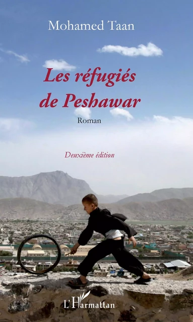 Les réfugiés de Peshawar - Mohammed Taan - Editions L'Harmattan