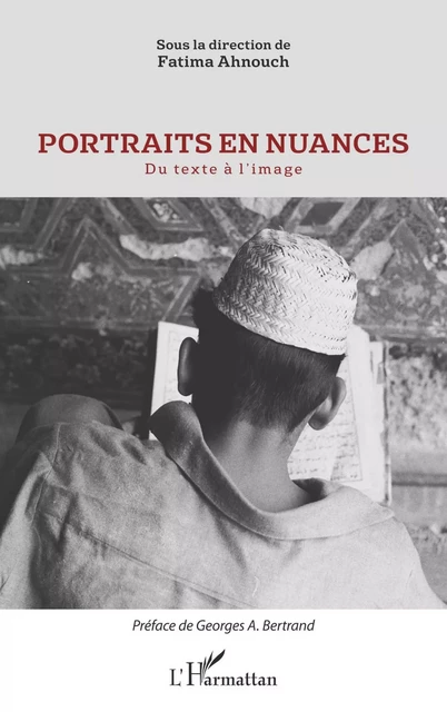 Portraits en nuances - Fatima Ahnouch - Editions L'Harmattan