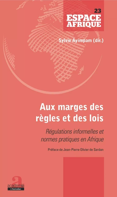 Aux marges des règles et des lois - Sylvie Ayimpam - Academia