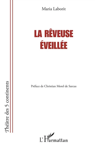 La Rêveuse éveillée - Maria Laborit - Editions L'Harmattan