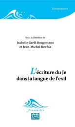 L'écriture du Je dans la langue de l'exil