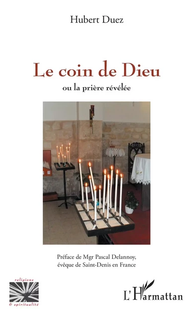 Le coin de Dieu - Hubert Duez - Editions L'Harmattan