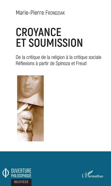 Croyance et soumission - Marie-Pierre Frondziak - Editions L'Harmattan