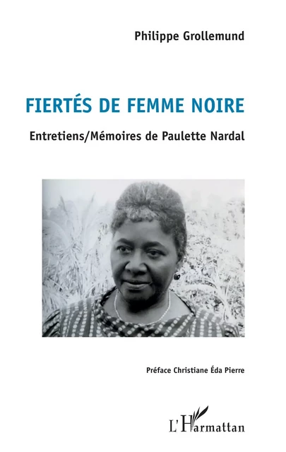 Fiertés de femme noire - Philippe Grollemund - Editions L'Harmattan